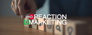 Reaction Marketing Build Your Plan